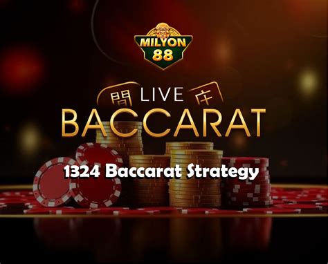 1324 baccarat strategy The 1-3-2-4 Plan’s Benefits and Drawbacks